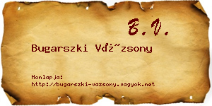 Bugarszki Vázsony névjegykártya